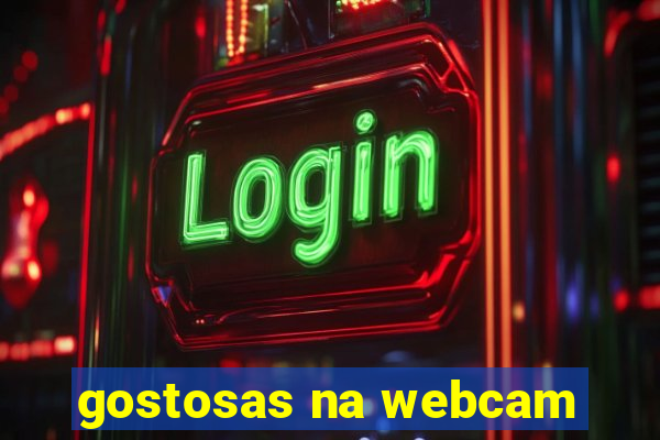 gostosas na webcam